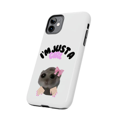 Phone case | I'm just a girl  💋