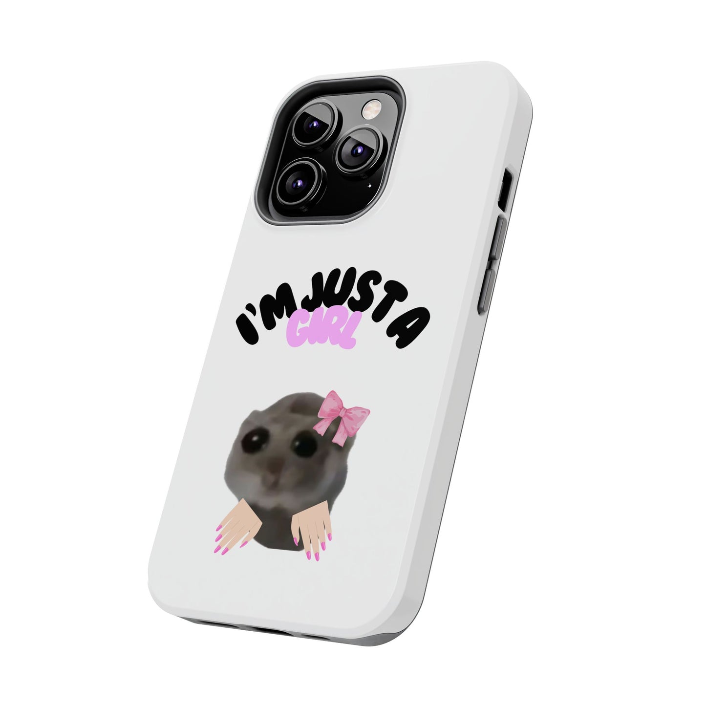 Phone case | I'm just a girl  💋