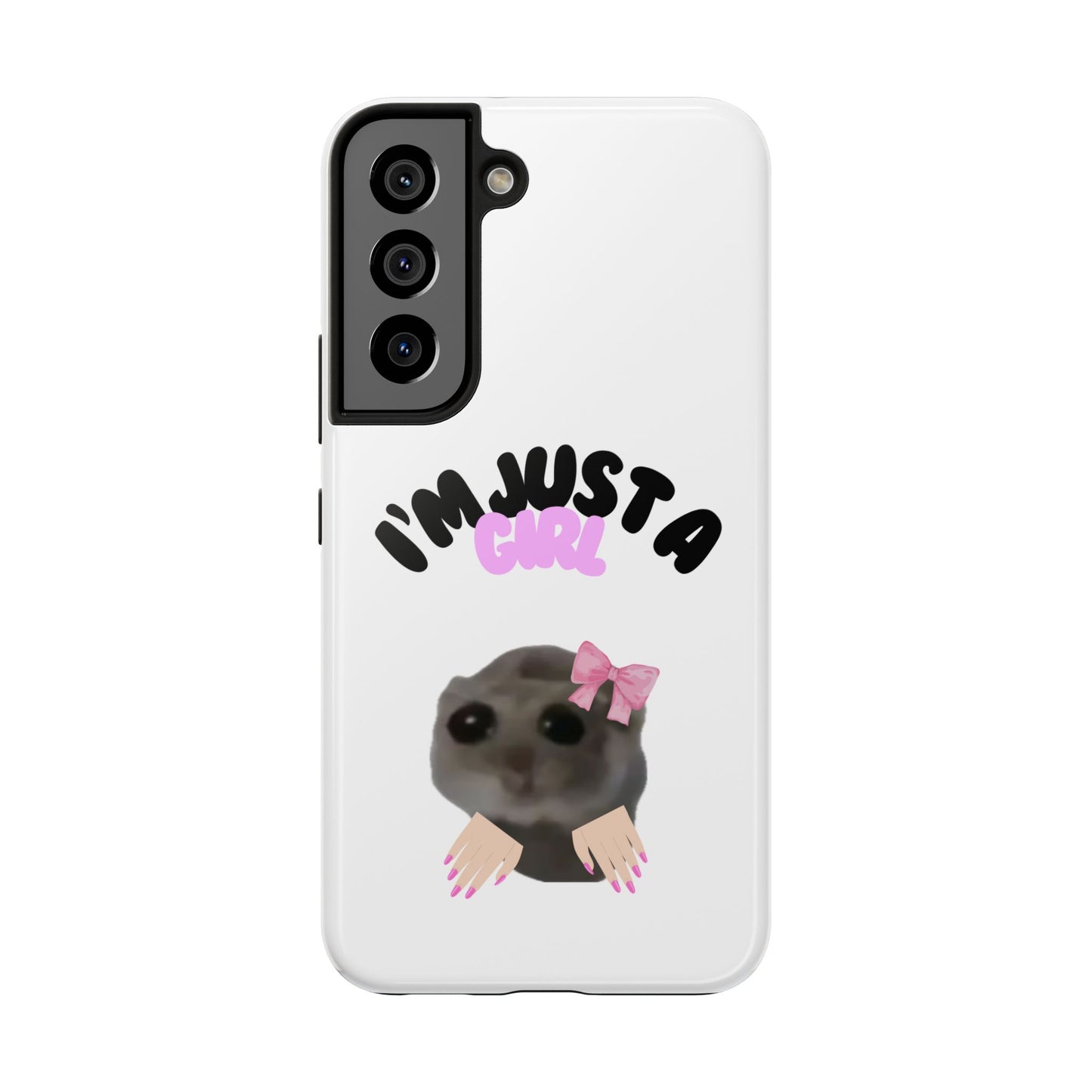 Phone case | I'm just a girl  💋