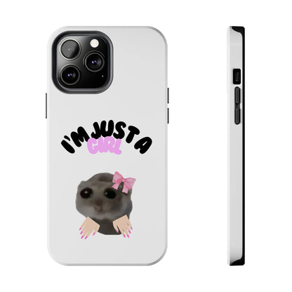 Phone case | I'm just a girl  💋