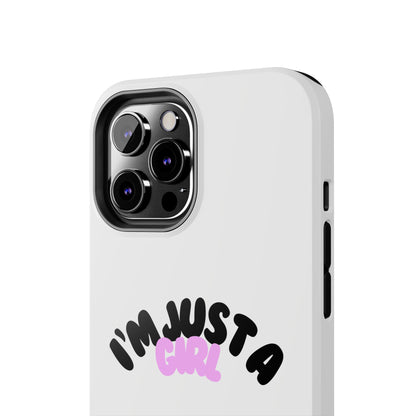 Phone case | I'm just a girl  💋