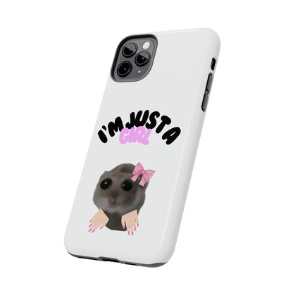 Phone case | I'm just a girl  💋