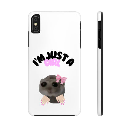 Phone case | I'm just a girl  💋